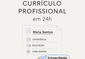 Eu vou criar um currículo profissional em até 24 horas