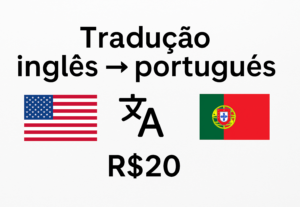 Eu vou Traduzir textos do inglês para o português
