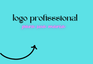 Eu vou fazer  uma Logo Personalizado para sua Marca