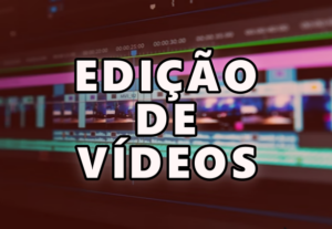 Eu vou editar um vídeo para você