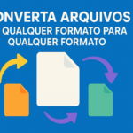 Eu vou converter seus arquivos para qualquer formato
