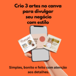 Eu vou Criar artes no canva que valorize o seu negócio