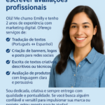 Eu vou traduzir textos e escrever avaliações