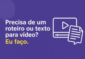 Eu vou fazer seu roteiro ou texto para seus conteúdos