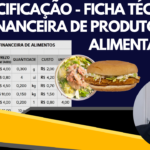 Eu vou elaborar a planilha financeira da sua receita/produto...