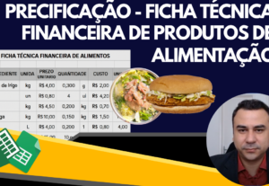 Eu vou elaborar a planilha financeira da sua receita/produto...