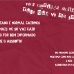 Eu vou deixar suas ideias prontas pra apresentar.