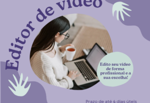 Eu vou Editar seus vídeos diversos