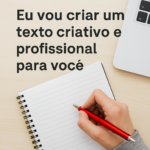 Eu vou criar um texto criativo e profissional para você