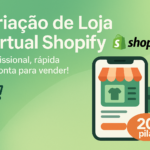 Eu vou Criar sua Loja Shopify Completa e Moderna
