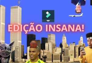 Eu vou editar seu video pro youtube e tiktok