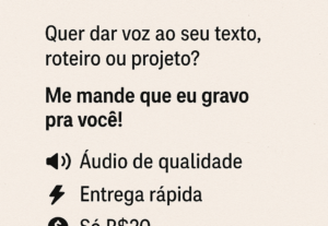 Eu vou ler o seu roteiro com a minha voz