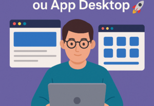 Eu vou criar o seu site ou app desktop