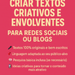 Eu vou criar textos criativos para redes sociais e blogs