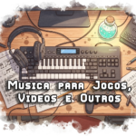 Eu vou criar uma trilha sonora para seu jogo, vídeo ou proje...