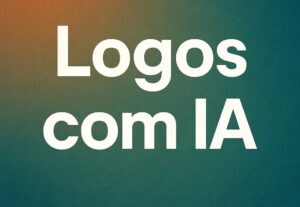 Eu vou fazer Logos com Inteligência artificial.