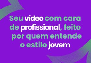 Eu vou editar seu vídeo para as redes socias