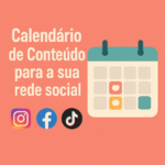 Eu vou criar um calendário de conteúdo para sua rede social