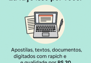 Eu vou fazer Digitação Rápida e Precisa de Textos e Apostila...