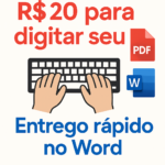 Eu vou digitar seus textos, PDFs ou imagens