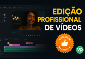 Eu vou Editar Vídeos para Qualquer Tipo de Conteúdo