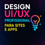 Eu vou Criar um Design UI/UX Profissional para Sites e Apps