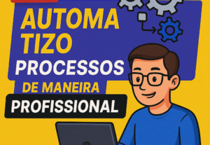 Eu vou automatizar qualquer processo ou ação