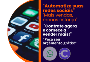 Eu vou automatizar suas redes sociais