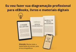 Eu vou fazer sua diagramação profissional para eBooks