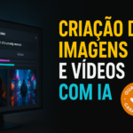 Eu vou criar imagens ou vídeos realistas e criativos com IA