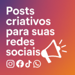 Eu vou criar posts criativos e prontos para suas redes socia...