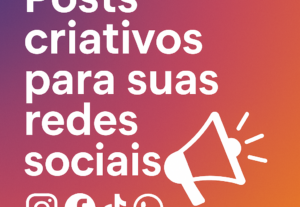 Eu vou criar posts criativos e prontos para suas redes socia...