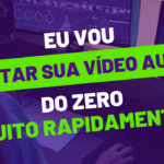 Eu vou editar sua video aula rapidamente