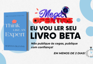 Eu vou analisar profissionalmente seu livro beta