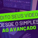 Eu vou editar vídeos profissionais, desde anúncios até event...