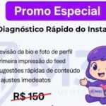 Eu vou fazer um diagnóstico rápido do seu Instagram
