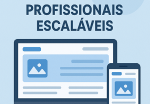 Eu vou desenvolver um site pessoal ou profissional escalável...