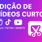 Eu vou editar seu vídeo curto