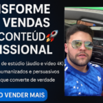 Eu vou gravar a publicidade para você faturar muito mais