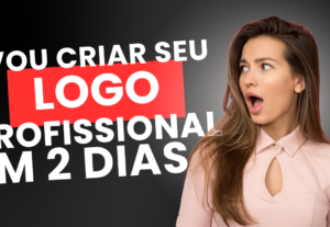 Eu vou fazer o seu logo profissional
