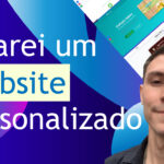 Eu vou Desenvolver um WebSite Personalizado