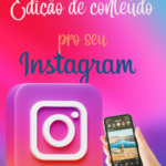 Eu vou fazer  Edição de conteúdo para o Instagram