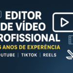 Eu vou editar seu vídeo para TikTok e Reels