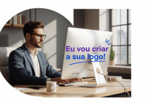 Eu vou criar o seu logotipo.