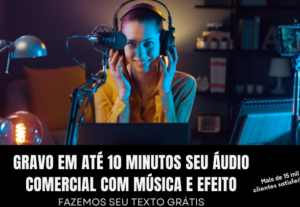 Eu vou narrar o texto da sua publicidade ou mensagem