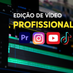 Eu vou Fazer Edição Profissional para qualquer vídeo.