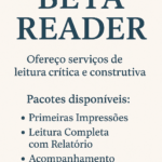 Eu vou ler e analisar o seu livro. Beta Reader