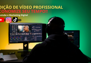 Eu vou editar seus vídeos do Youtube ou de suas redes sociai...