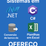 Eu vou desenvolver em python, .NET e também planilhas execel