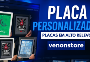 Eu vou fazer uma placa personalizada pra você